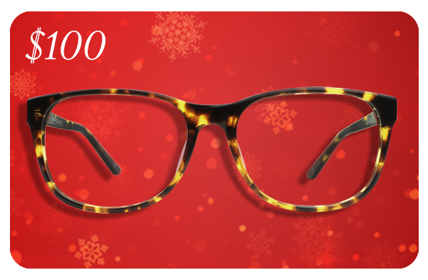 $100 gift card for $90 (Covers a pair of prescription eyeglasses)